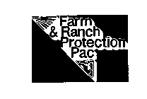 FARM & RANCH PROTECTION PAC