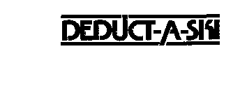 DEDUCT-A-SKI