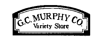 G.C. MURPHY CO. VARIETY STORE