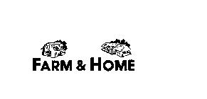 FARM & HOME