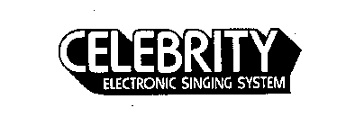 CELEBRITY ELECTRONIC SINGING SYSTEM