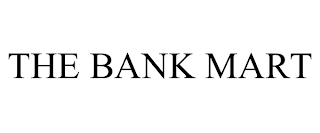 THE BANK MART