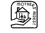 MOTHERS' AIDES INC.