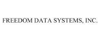 FREEDOM DATA SYSTEMS, INC.