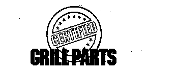 CERTIFIED GRILL PARTS