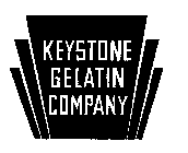 KEYSTONE GELATIN COMPANY
