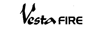 VESTA FIRE