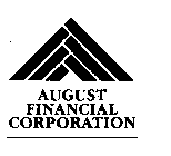 AUGUST FINANCIAL CORPORATION
