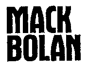 MACK BOLAN
