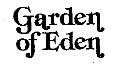 GARDEN OF EDEN