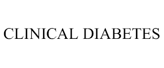 CLINICAL DIABETES