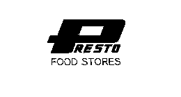 PRESTO FOOD STORES