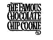 THE FAMOUS CHOCOLATE CHIP COOKIE CO.