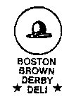 BOSTON BROWN DERBY DELI