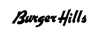 BURGER HILLS