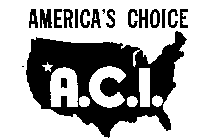 AMERICA'S CHOICE A.C.I.