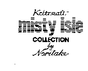 KELTCRAFT MISTY ISLE COLLECTION BY NORITAKE