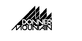 DONNER MOUNTAIN