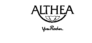 ALTHEA YVES ROCHER