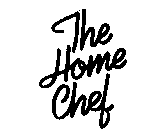 THE HOME CHEF