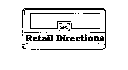 GNC RETAIL DIRECTIONS
