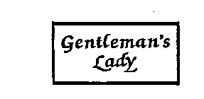 GENTLEMAN'S LADY
