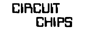 CIRCUIT CHIPS