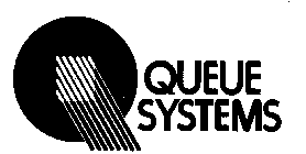 QUEUE SYSTEMS