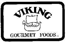 VIKING GOURMET FOODS