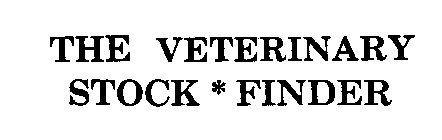 THE VETERINARY STOCK FINDER