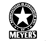 MANUFACTURED IN DORCHESTER WIS BY MEYER'S