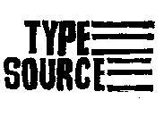 TYPE SOURCE