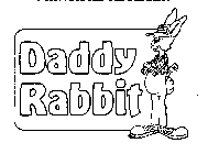 DADDY RABBIT