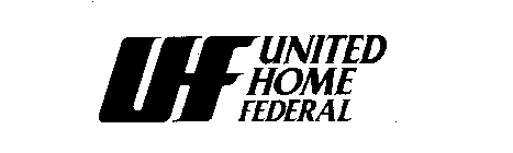 UHF UNITED HOME FEDERAL