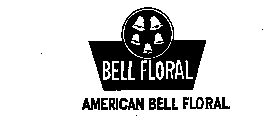 AMERICAN BELL FLORAL