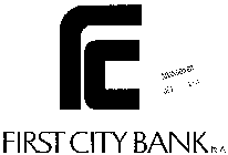FC FIRST CITY BANK