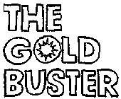 THE GOLD BUSTER