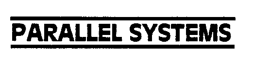 PARALLEL SYSTEMS