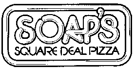 SOAP'S SQUARE DEAL PIZZA