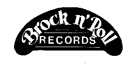 BROCK N' ROLL RECORDS