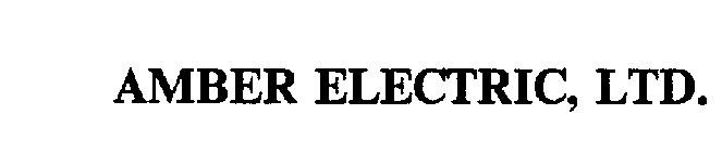 AMBER ELECTRIC, LTD.