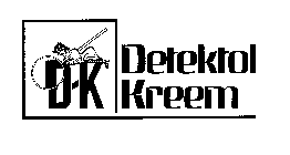 D-K DETEKTOL KREEM