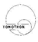 TONOTRON