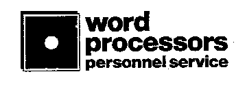 WORD PROCESSORS PERSONNEL SERVICE