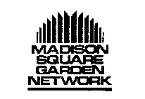 MADISON SQUARE GARDEN NETWORK