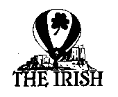 THE IRISH