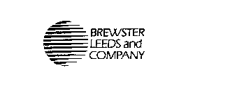 BREWSTER LEEDS AND COMPANY