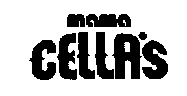 MAMA CELLA'S
