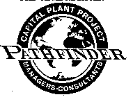 CAPITAL PLANT PROJECT MANAGERS.CONSULTANTS PATHFINDER