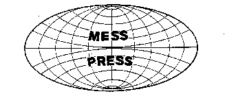 MESS PRESS